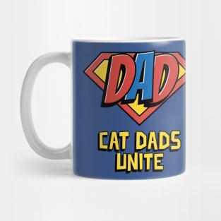 Cat Dads Unite Mug